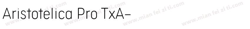 Aristotelica Pro TxA字体转换